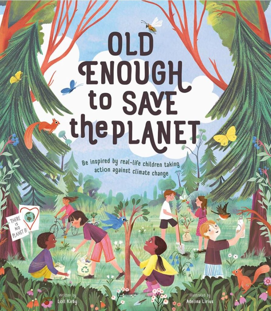 Old Enough to Save the Planet Cover